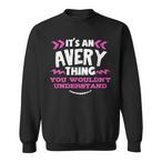 Avery Sweatshirts