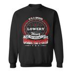 Lowery Name Sweatshirts