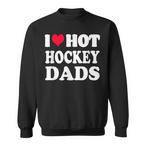 Hockey Dad Sweatshirts