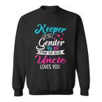 Keeper Of The Gender Sweatshirts