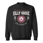 Silly Goose University Sweatshirts
