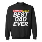 Breaking Dad Sweatshirts