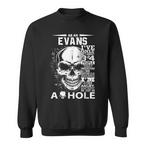 Evans Name Sweatshirts