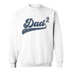Dad Squared Sweatshirts