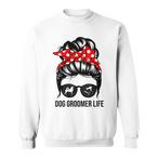 Dog Groomer Sweatshirts