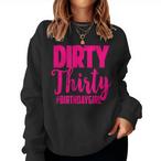 Dirty Wife Sweatshirts