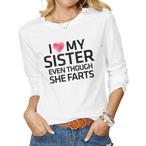 Farting Sister Shirts