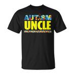 Autism Uncle Shirts