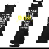 Mens Softball Dad Like A Baseball Dad But With Bigger Balls Funny  Unisex Tank Top