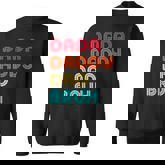 Dada Daddy Dad Bruh Fathers Day Funny  Sweatshirt