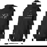 I Ate Some Pie And It Was Delicious Funny Math Pun Men Women Sweatshirt Graphic Print Unisex