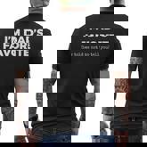 Dads Favorite Son Daughter Im Dads Favorite Men's T-shirt Back Print