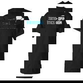 Statistics Data Over Opinion Data Science Actuary T-shirt