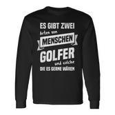 Herren Golfer Geschenk Golf Golfsport Golfplatz Spruch Langarmshirts