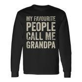 Lieblingsmensch Opa Langarmshirts, My Favourite People Call Me Grandpa