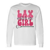 Lustiges Mädchen Lacrosse Lax Girl Langarmshirts