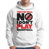 Lustiges Hoodie Ja, ich bin groß - Nein, Basketball ist nicht mein Sport
