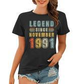31 Jahre Alte Legende Seit 31 November 1991 Frauen Tshirt
