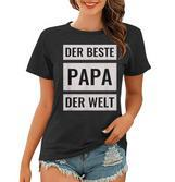 Bester Papa Der Welt Frauen Tshirt, Geschenkidee zum Vatertag