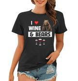 I Love Wine And Bears Lustiges Trinken Camping Wildtiere Tier Frauen Tshirt