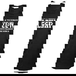 Legende Persönlicher Name Lustige Legende Tank Top - Seseable