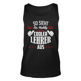 So Sieht Ein Richtig Cooler Lehrer Aus Lehrer Tank Top - Seseable