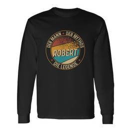 Personalisiertes Langarmshirts Robert: Mann, Mythos, Legende, Unikat-Design - Seseable