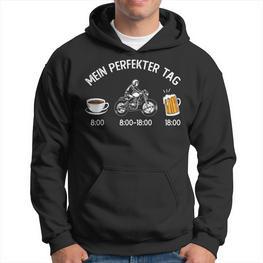 Lustiges Motorrad Fahrer Biker Mein Perfekter Tag Spruch Hoodie - Seseable