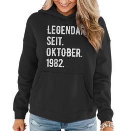 41 Geburtstag Geschenk 41 Jahre Legendär Seit Oktober 1982 Frauen Hoodie - Seseable