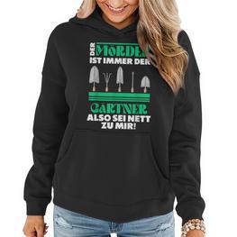 Gärtner Opa Vater Garten Gartenarbeit Hobbygärtner Mörder Women Hoodie - Seseable