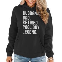 Herren Ehemann Vater Pool Guy Legend Im Ruhestand Frauen Hoodie - Seseable