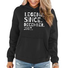 Lustige Jungen Mädchen Geburtstag Legende Seit Dezember 2003 Frauen Hoodie - Seseable