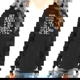 Martin Der Mann Der Mythos Die Legende Lustige Geschenkidee Frauen Hoodie - Seseable