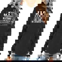 Nein Dafür Bin Ich Nicht Zuständig Lustige Sprüche Arbeit Frauen Hoodie - Seseable
