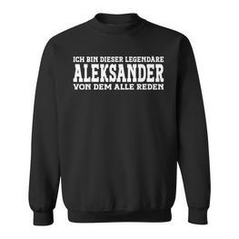 Aleksander Lustiges Vorname Namen Spruch Aleksander Sweatshirt - Seseable