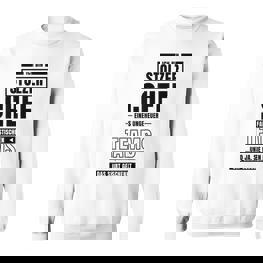 Ich Bin Stolzer Chef Eines Ungeheuer Fantastischen Teams Job Sweatshirt - Seseable
