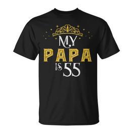 My Papa Is 55 Years Old 1967 55 Geburtstag Geschenk Für Papa T-Shirt - Seseable