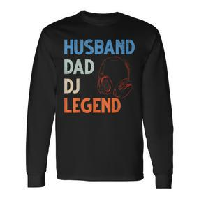 Discjockey Dads Ehemann Dad Dj Legend Dj Dads Dj Legend Dad Langarmshirts - Seseable De