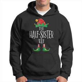 Half-Sister Elf Familie Passender Pyjama Weihnachten Elf Hoodie - Seseable De