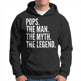 Pops The Man Der Mythos Die Legende Dad Hoodie - Seseable De