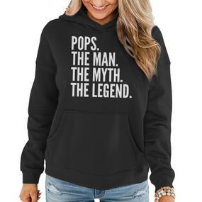 Pops The Man Der Mythos Die Legende Dad Frauen Hoodie - Seseable De