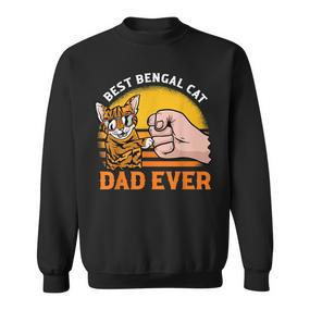 Best Bengal Cat Dad Ever Sweatshirt - Seseable De