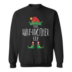 Half-Brother Elf Familie Passender Pyjama Weihnachten Elf Sweatshirt - Seseable De
