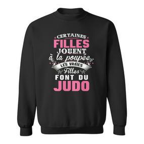 Les Vraies Filles Font Du Judo T-Shirts Sweatshirt - Seseable De