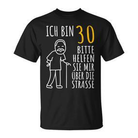 30. Geburtstag Herrn T-Shirt, Lustiges Ich Bin 30 Design - Seseable De