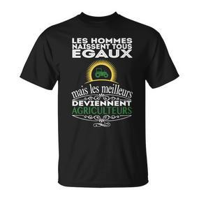 Alle Menschen Sind Gleich Geboren, Doch Die Besten Werden Landwirte T-Shirt, Bauer Tee - Seseable De