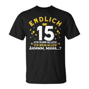 Endlich 15 Ich Kann Alles Ich Weiß Alles Geburtstag König T-Shirt - Seseable De