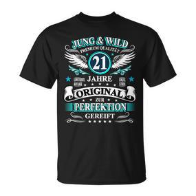 Jung  Wild 21 Jahre Zur Perfektion Gereift 21 Geburtstag T-Shirt - Seseable De