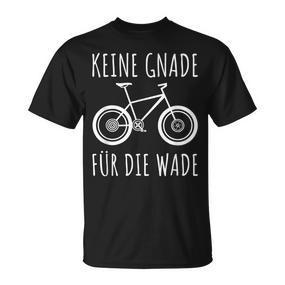 Keine Gnade Für Die Wade Mtb Mountainbike Radfahrer Geschenk T-Shirt - Seseable De