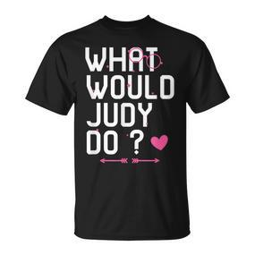 Was Würde Judy Tun Frauen T-Shirt, Personalisiert Niedlicher Mythos - Seseable De